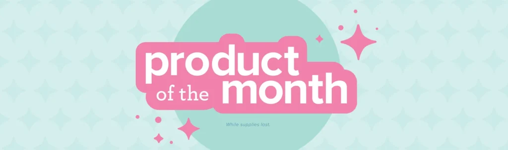 Product of the Month